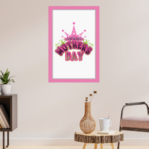Pink Queen Crown Happy Mother's day POSTER