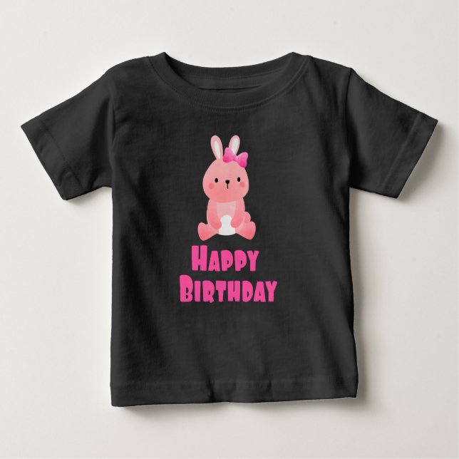 Pink Rabbit Happy Birthday Baby T-Shirt (Front)