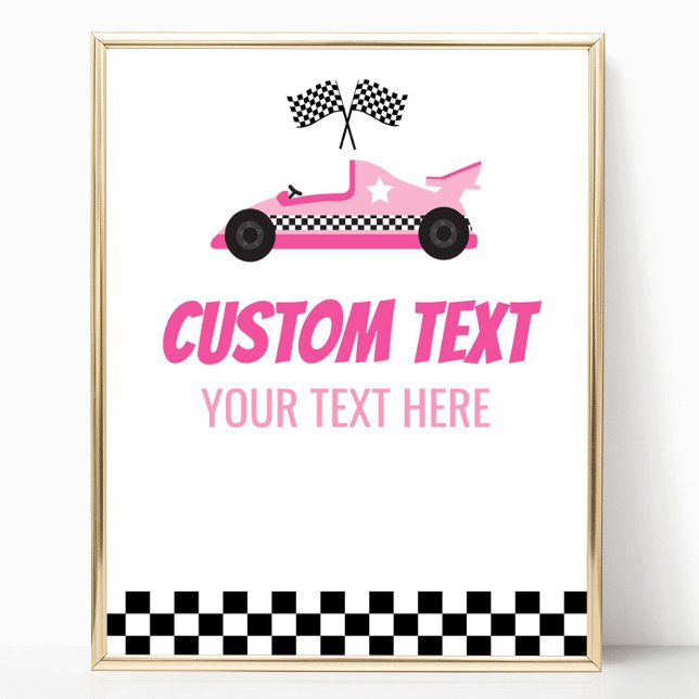 Pink Race Car Racecar Custom Text Party Sign (Creator Uploaded)