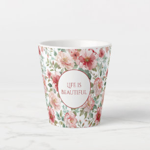 Pink Red Flowers Personalized Quote Latte Mug