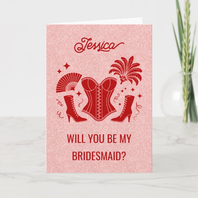 Pink + Red Las Vegas Showgirl Bridesmaid Proposal Card (Front)