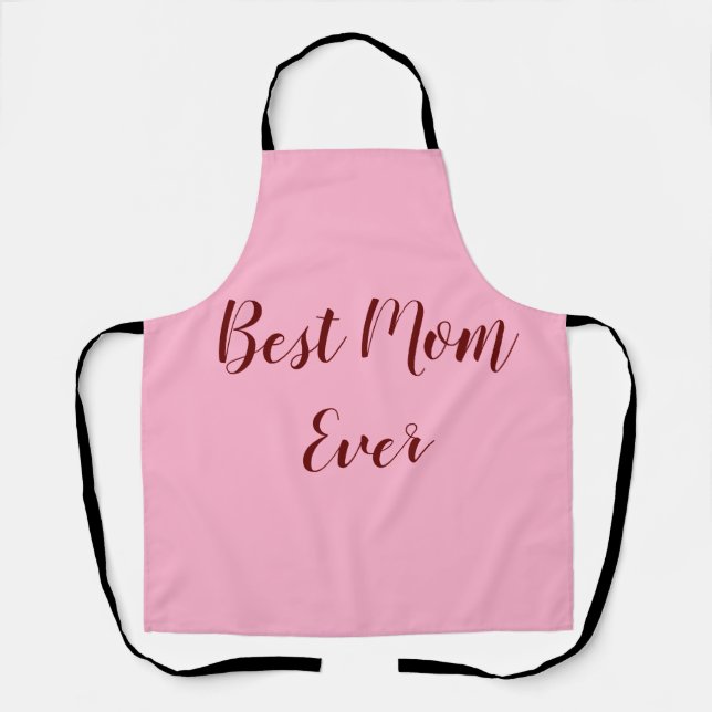 Pink red mother's day best Mum ever gift add text Apron (Front)