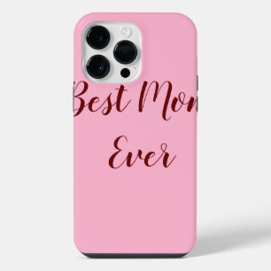 Pink red mother's day best Mum ever gift add text iPhone 14 Pro Max Case
