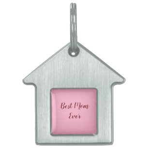 Pink red mother's day best Mum ever gift add text Pet ID Tag
