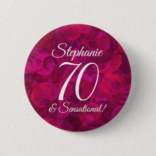 Pink Red Rose 70 and Sensational Birthday Party 6 Cm Round Badge