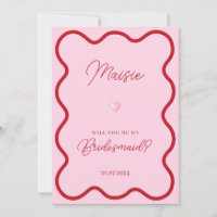Pink red wavy will you be my bridesmaid proposal