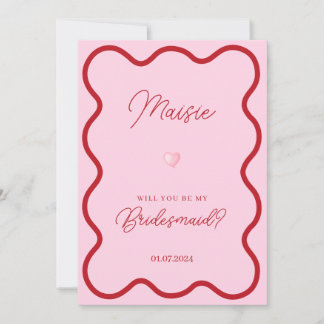Pink red wavy will you be my bridesmaid proposal invitation