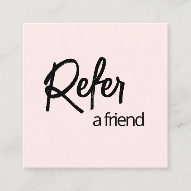 Pink Refer a Friend Referral Card (Front)