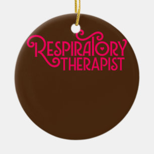 Pink Respiratory Therapist Therapy Script RRT RT  Ceramic Ornament