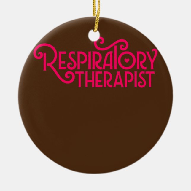 Pink Respiratory Therapist Therapy Script RRT RT  Ceramic Ornament (Front)