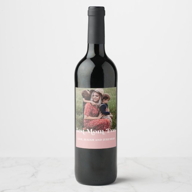 Pink Retro Best Mum Ever Custom Picture Wine Label (Front)