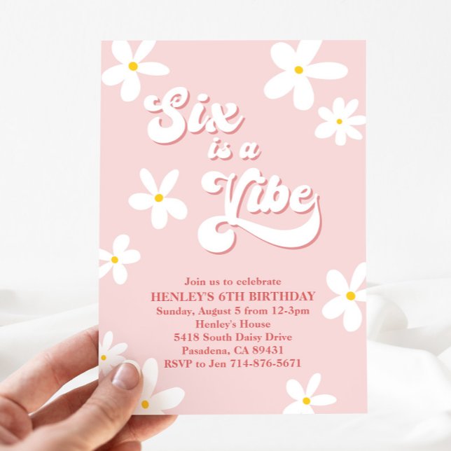 Pink Retro Daisy Six Is A Vibe Birthday  Invitation (Creator Uploaded)