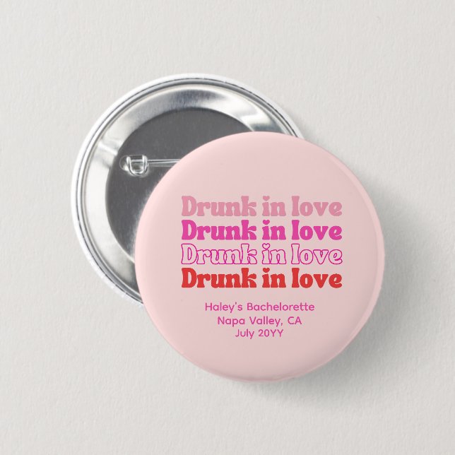 Pink Retro Drunk in Love Bachelorette Party Button (Front & Back)