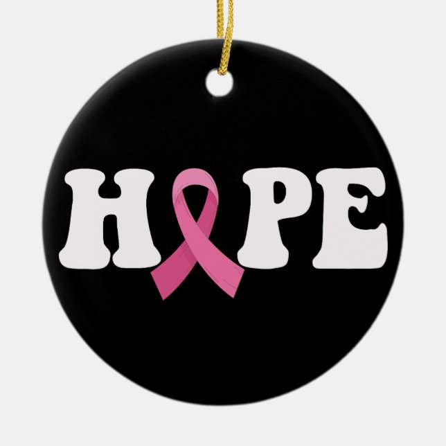 Pink Ribbon Cancer Awareness Breast Cancer Hope  Ceramic Ornament (Front)