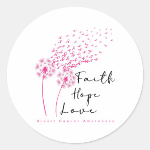 Pink Ribbon Dandelion Faith Hope Love Breast Cance Classic Round Sticker