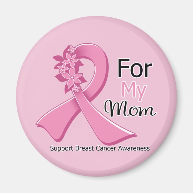 Pink Ribbon For My Mum - Breast Cancer Magnet (Front)