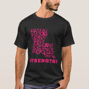 Pink Ribbon Louisiana La Breast Cancer Fight Suppo T-Shirt