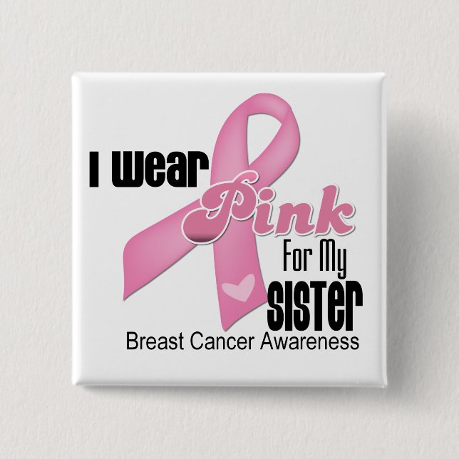 Pink Ribbon Sister Breast Cancer 15 Cm Square Badge (Front)