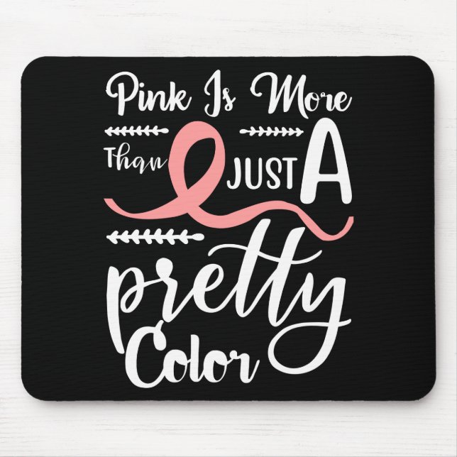 Pink Ribbon Survivor Fighter Breast Cancer  Mouse  Pad (Front)