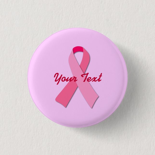 Pink Ribbon with Custom Text 3 Cm Round Badge (Front)