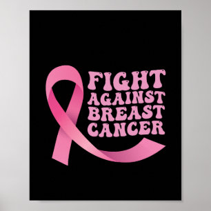 Pink Ribbon Women Cancer Awareness Breast Cancer Poster