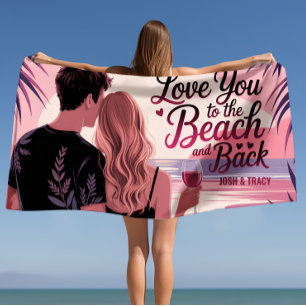 Pink Romantic Beach Gift for Couples Love You to t Towel