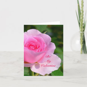 PINK ROSE/BE MY VALENTINE/PLEASE SAY YOU ALWAYS WI HOLIDAY CARD