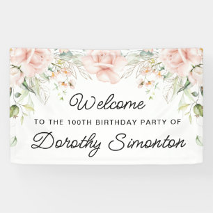 Pink Rose Floral 100th Birthday Party Welcome Banner