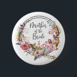 Pink Rose Floral Wreath Mother of the Bride Button<br><div class="desc">Pink Rose Floral Wreath Mother of the Bride Button
Creative details with the natural floral,  leaves  and textures give a unique look on the button. Please have a look on coordinating  designs of this wedding suite collection.</div>