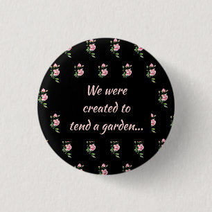 Pink Rose Flower Christian Quote Saying Garden 3 Cm Round Badge