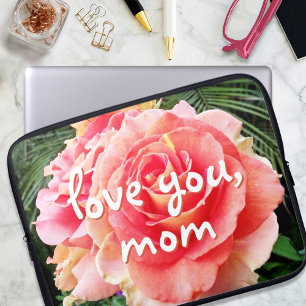 Pink Rose Flower Photography Love You Mum Script  Laptop Sleeve