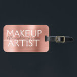 Pink & Rose Gold Brushed Metal Makeup Artist Luggage Tag<br><div class="desc">Pink & Rose Gold Brushed Metal Makeup Artist Beauty Supplies Name Tag for a Salon. The name and profession or business can be changed to be used for any type of business. Please contact the designer for additional matching items.</div>