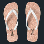 Pink Rose Gold Glitter Bride Wedding Thongs<br><div class="desc">Pink Rose Gold Glitter Sparkle Wedding Flip Flops with the option to add your name for Bridal Shower,  Bachelorette,  Quinceanera,  Sweet16 or any other party occasions. Use personalise this template option to change the text on the left and right sides</div>