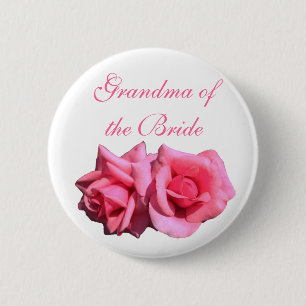 pink rose grandma of the bride, wedding 6 cm round badge