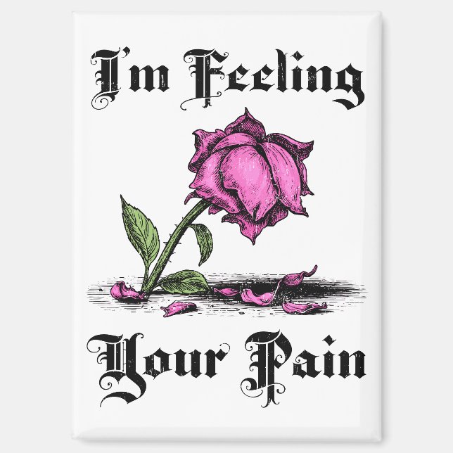 Pink Rose in Despair Magnet (Front)