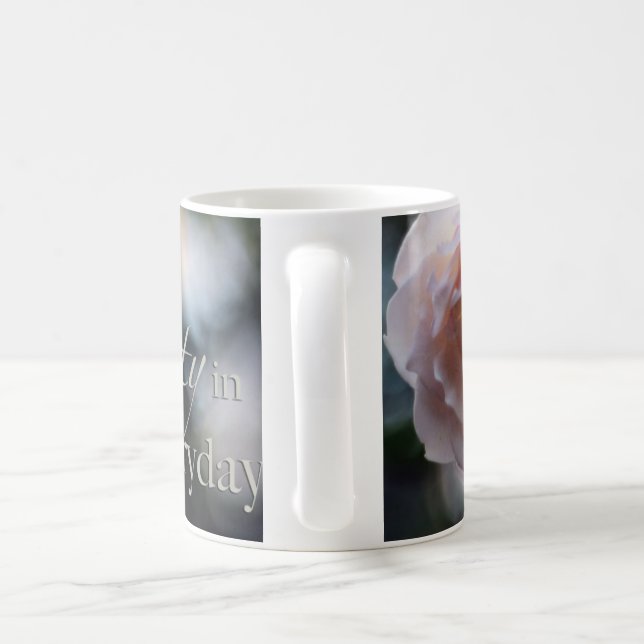 Pink Rose- Look for the Beauty in the Everyday Mug (Handle)