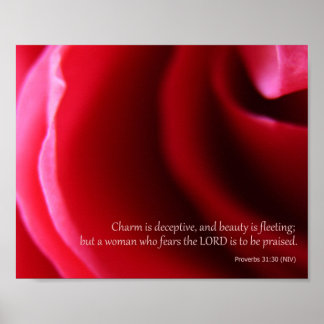Pink Rose Photography Proverbs 31:30 Poster Print