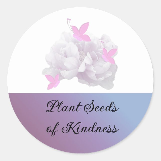 Pink Roses and Butterflies Kindness Saying Classic Round Sticker (Front)