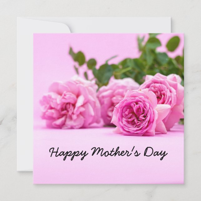 Pink roses are  on pink Mother's Day  Card (Front)