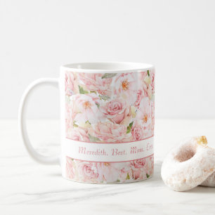 Pink Roses Best Mum Ever Named Coffee Mug