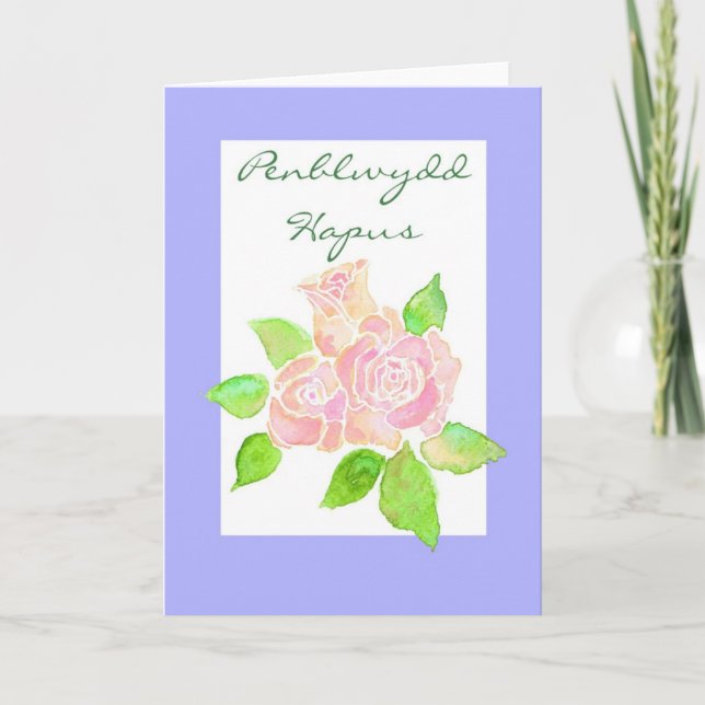 Pink Roses Birthday Card: Welsh Greeting Card (Front)