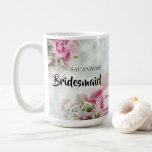 Pink Roses Floral Bridesmaid Wedding Favour Coffee Mug<br><div class="desc">This beautiful mug is designed as a gift or favour for your bridesmaids. Designed to coordinate with our Pink Roses Wedding Suite, it features a beautiful bouquet of pink roses over a light teal or turqouise background. The text reads "Bridesmaid" with a space for her name as well as the...</div>