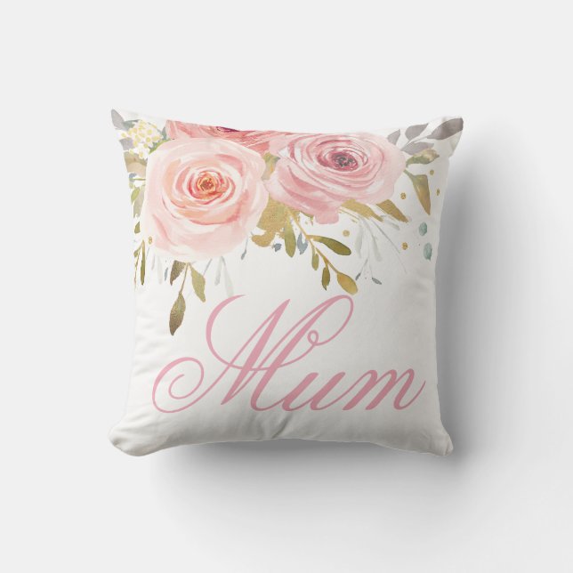 Pink Roses Floral Cushion Mum Mom Mother's Day (Front)