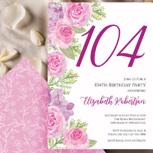 Pink Roses Floral Template 104th Birthday