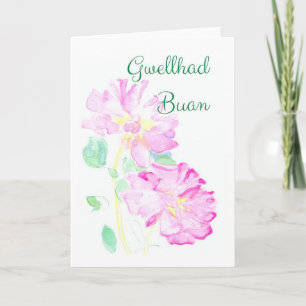 Pink Roses Get Well Card: Welsh Greeting Card