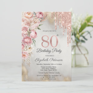 Pink Roses Glitter Drips Gold 80th Birthday Invitation