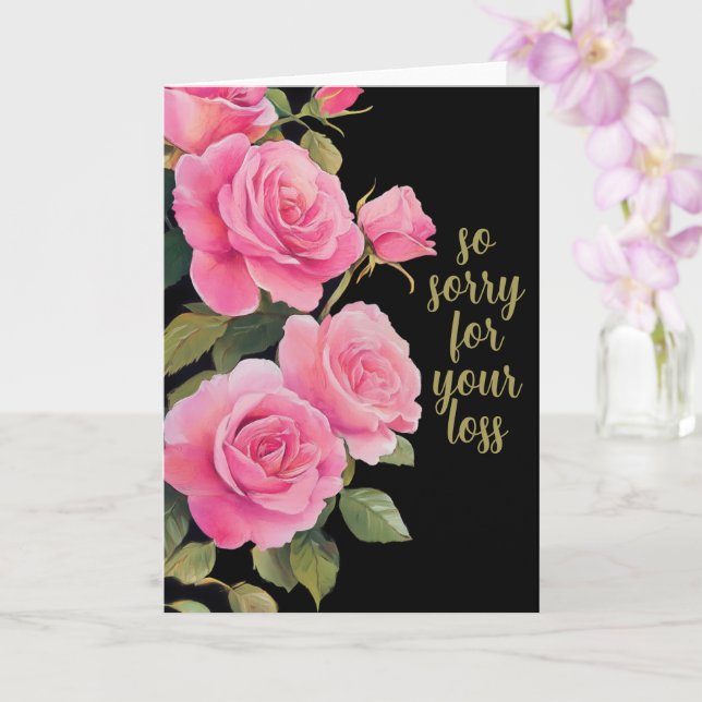 Pink Roses SORRY FOR LOSS CUSTOM Condolences Card (Orchid)
