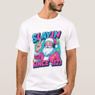 Pink Santa Slayin Christmas Tee for Gen Z & Family