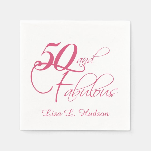 Pink Script 50th and Fabulous! Birthday Napkin (Front)