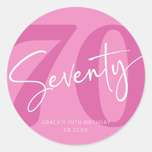 Pink Seventy 70th Seventieth Birthday Party Favor Classic Round Sticker
